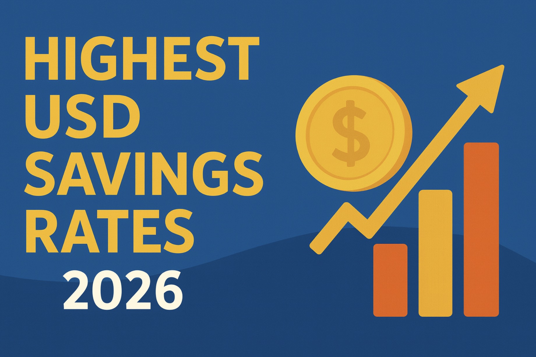 Where Singapore & China Investors Can Get the Highest USD Savings Rates in 2026